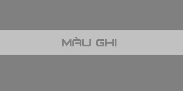 Màu ghi là gì